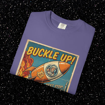 Buckle Up Bitcoin T-Shirt | Next Stop The Moon Retro Tee