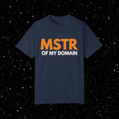 MSTR of My Domain - Bitcoin Tee Shirt