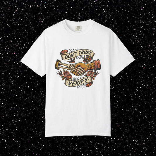 Don't Trust Verify Tattoo Shirt