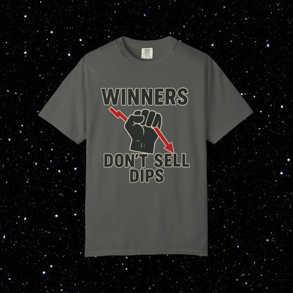 Winners Don't Sell Dips Tee