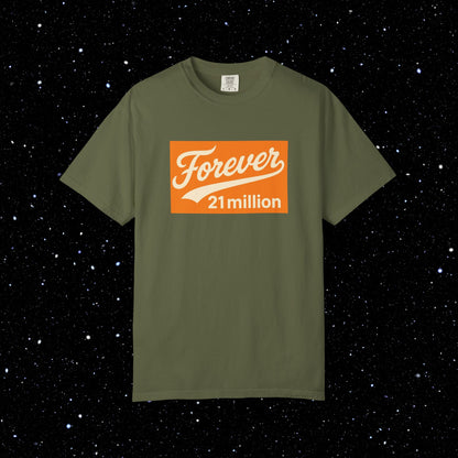 Forever 21 Million - Bitcoin Comfort Colors Tee Shirt