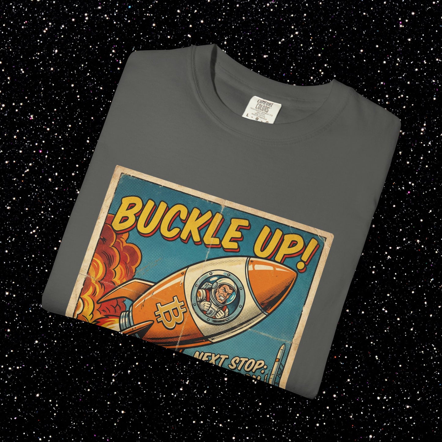 Buckle Up Bitcoin T-Shirt | Next Stop The Moon Retro Tee
