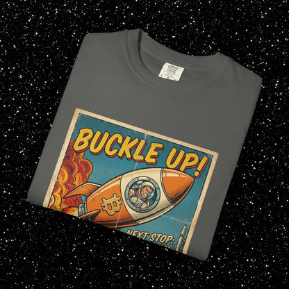 Buckle Up Bitcoin T-Shirt | Next Stop The Moon Retro Tee