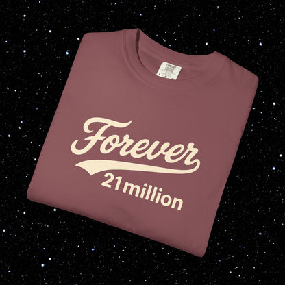 Forever 21 Million Script - Bitcoin Comfort Colors Tee Shirt