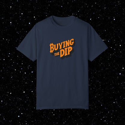 Buying the Dip - Bitcoin Comfort Colors Tee Shirt