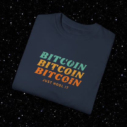 Bitcoin Just HODL It - Retro Comfort Colors Tee Shirt