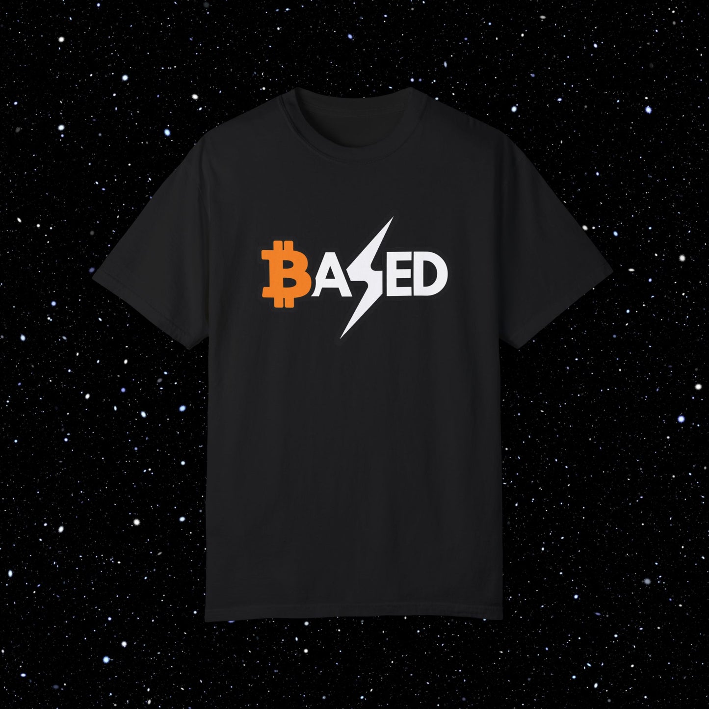 Based - Bitcoin Comfort Colors Tee Shirt