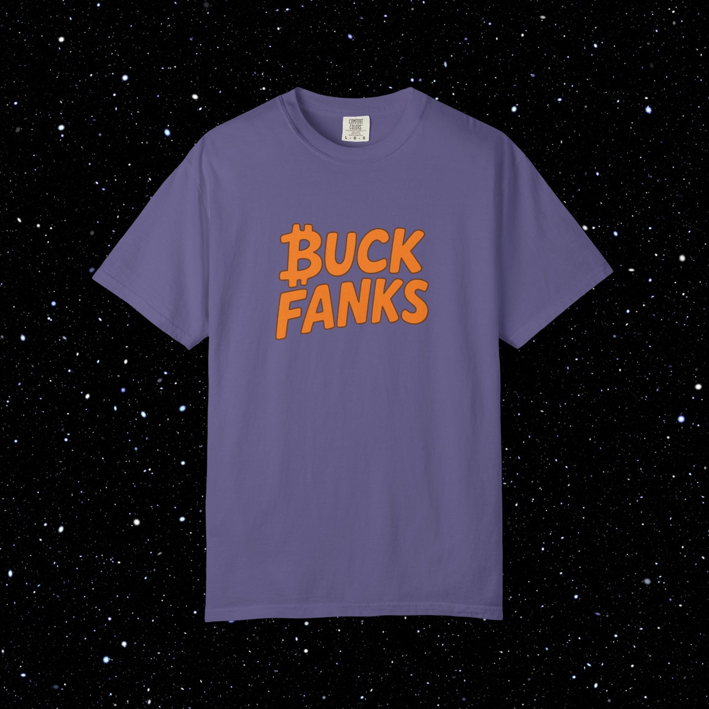 Buck Fanks - Bitcoin Tee Shirt