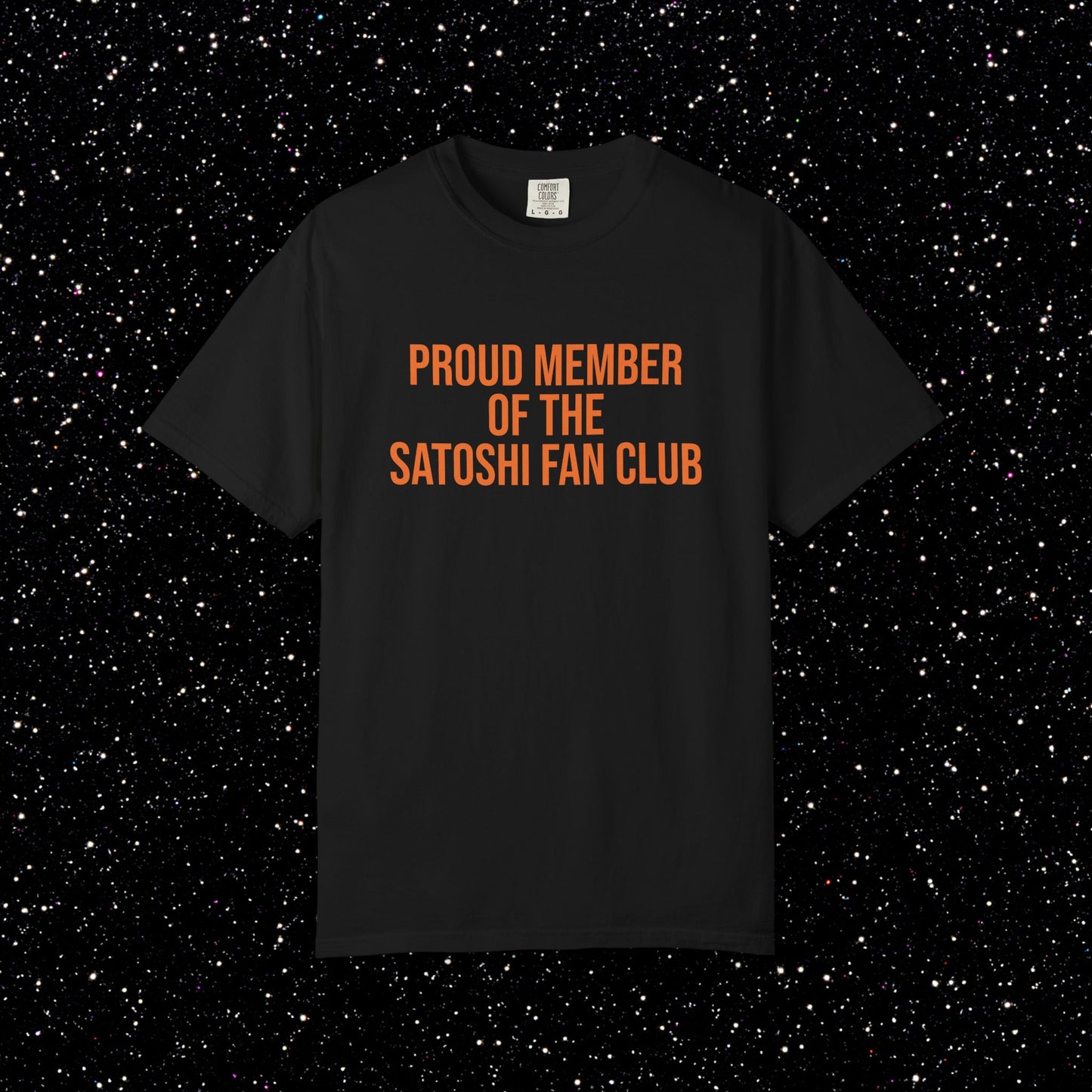 Proud Member of the Satoshi Fan Club Bitcoin Tee