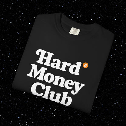 Hard Money Club - Typography Tee