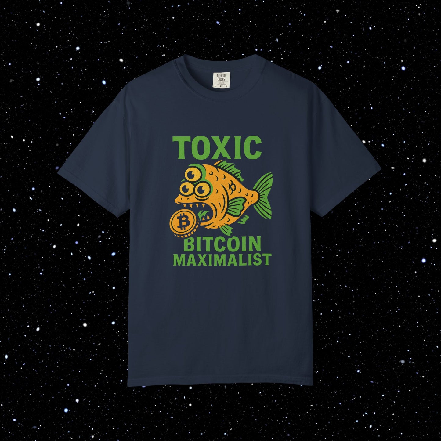 Toxic Bitcoin Maxi Tee