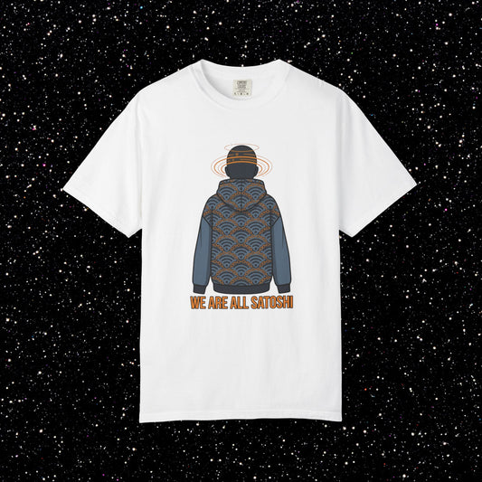 We Are All Satoshi T-Shirt — Crypto Hoodie Graphic Tee