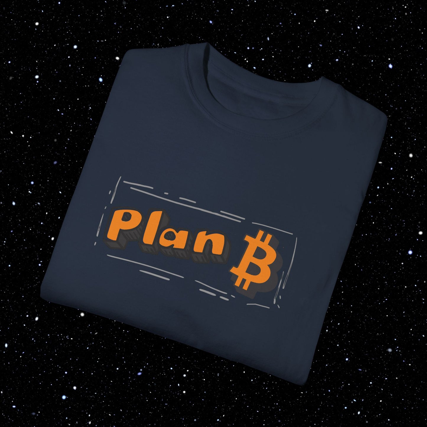 Plan B - Lettering - Comfort Colors Tee Shirt