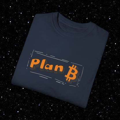 Plan B - Lettering - Comfort Colors Tee Shirt