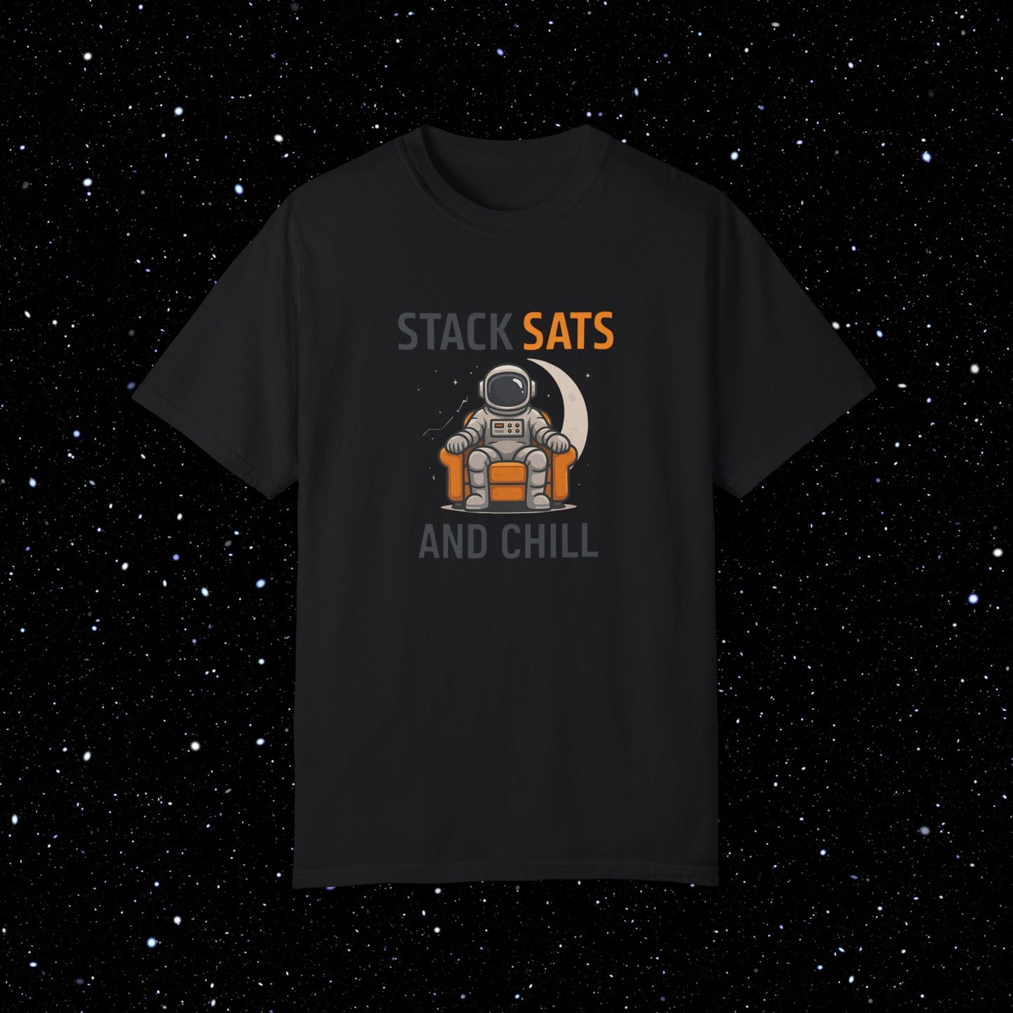 Stack Sats and Chill - Bitcoin Comfort Colors Tee Shirt