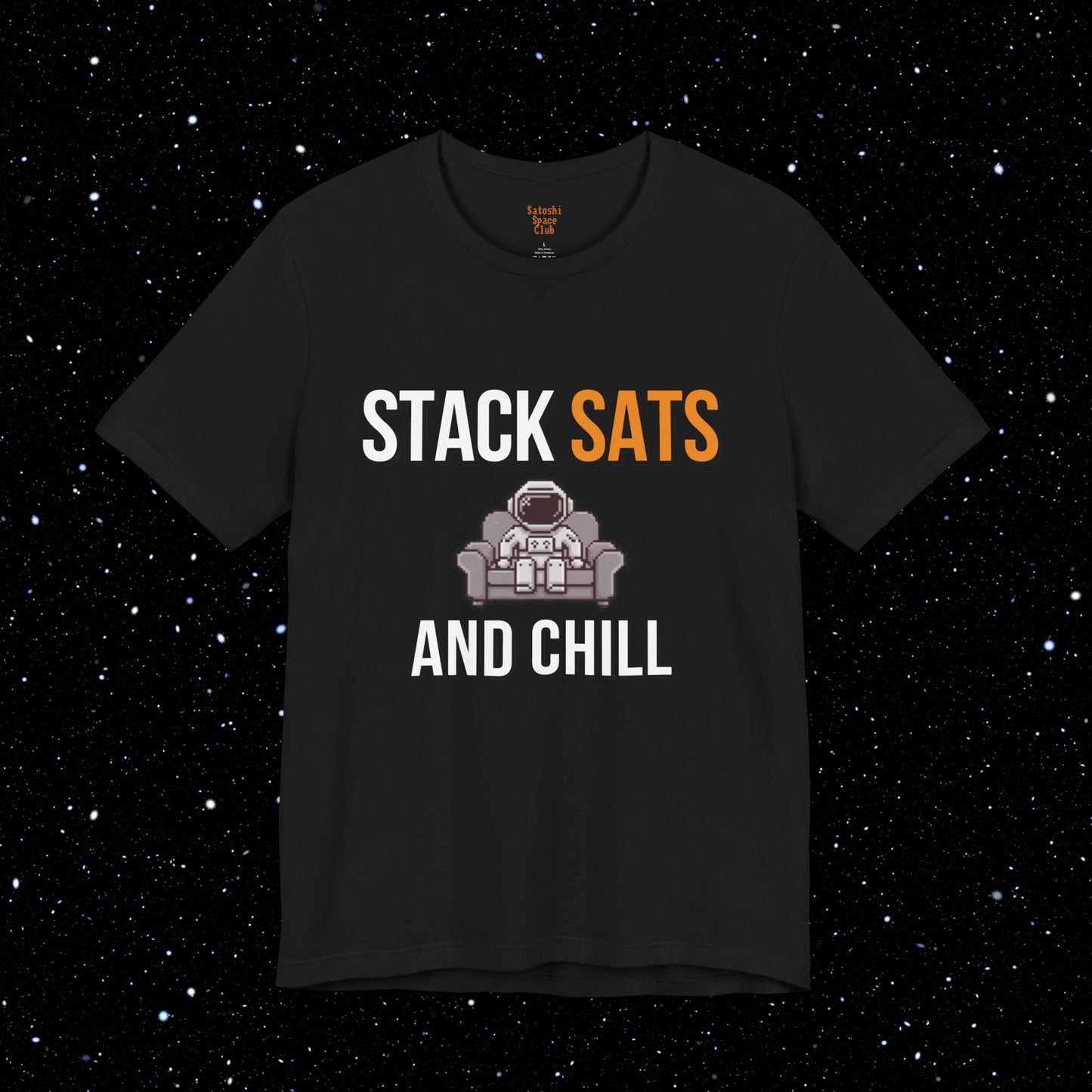 Stack Sats and Chill - Bitcoin Graphic Tee Shirt