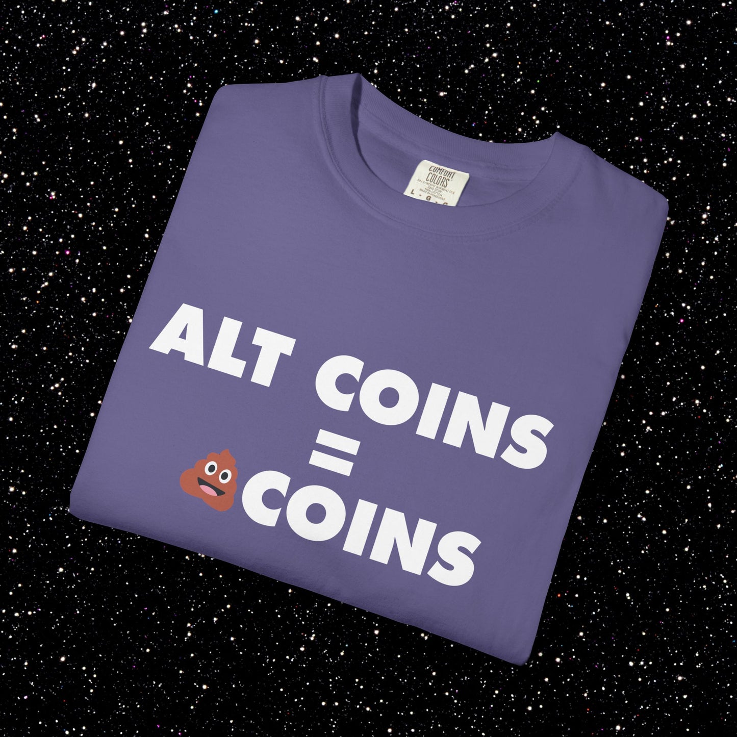Alt Coins = 💩 Coins Tee | Bitcoin Maxi Shirt