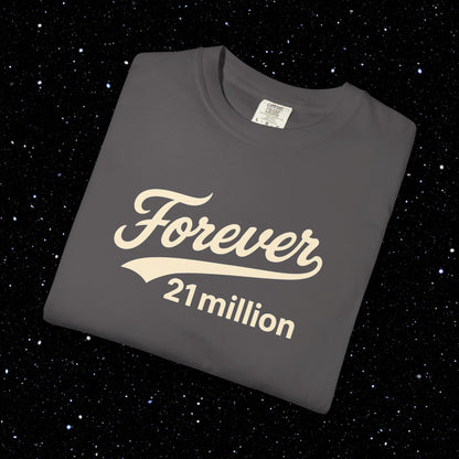 Forever 21 Million Script - Bitcoin Comfort Colors Tee Shirt
