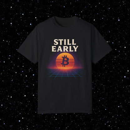Still Early Vaporwave Bitcoin Tee Shirt