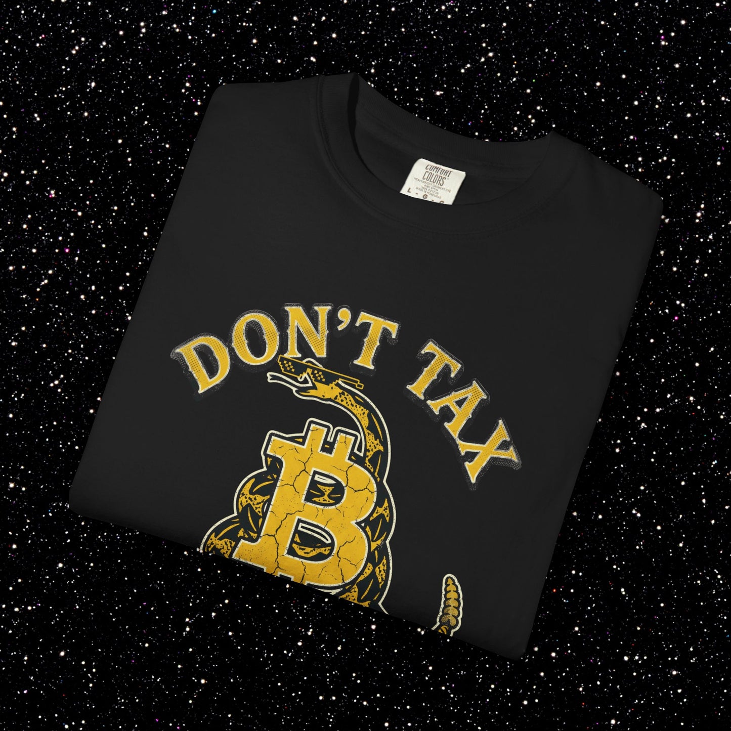 Don't Tax Me, Bro Bitcoin Tee