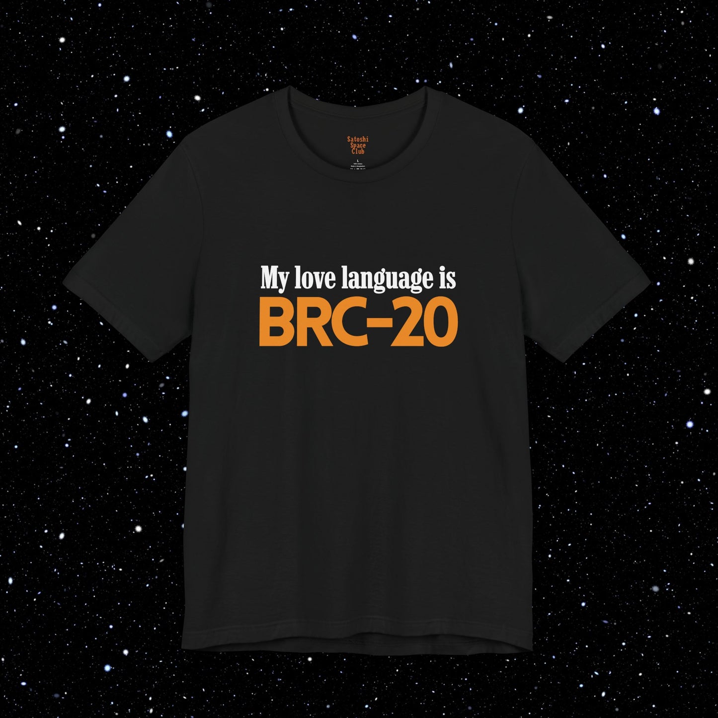 My Love Language is BRC-20 - Bitcoin Tee Shirt