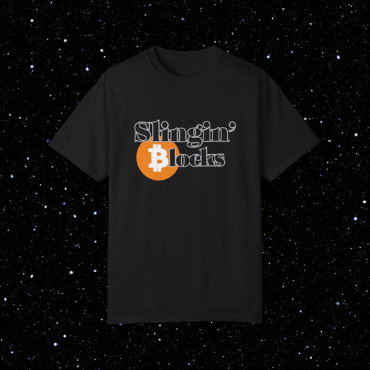 Slingin' Blocks - Bitcoin Comfort Colors Tee Shirt