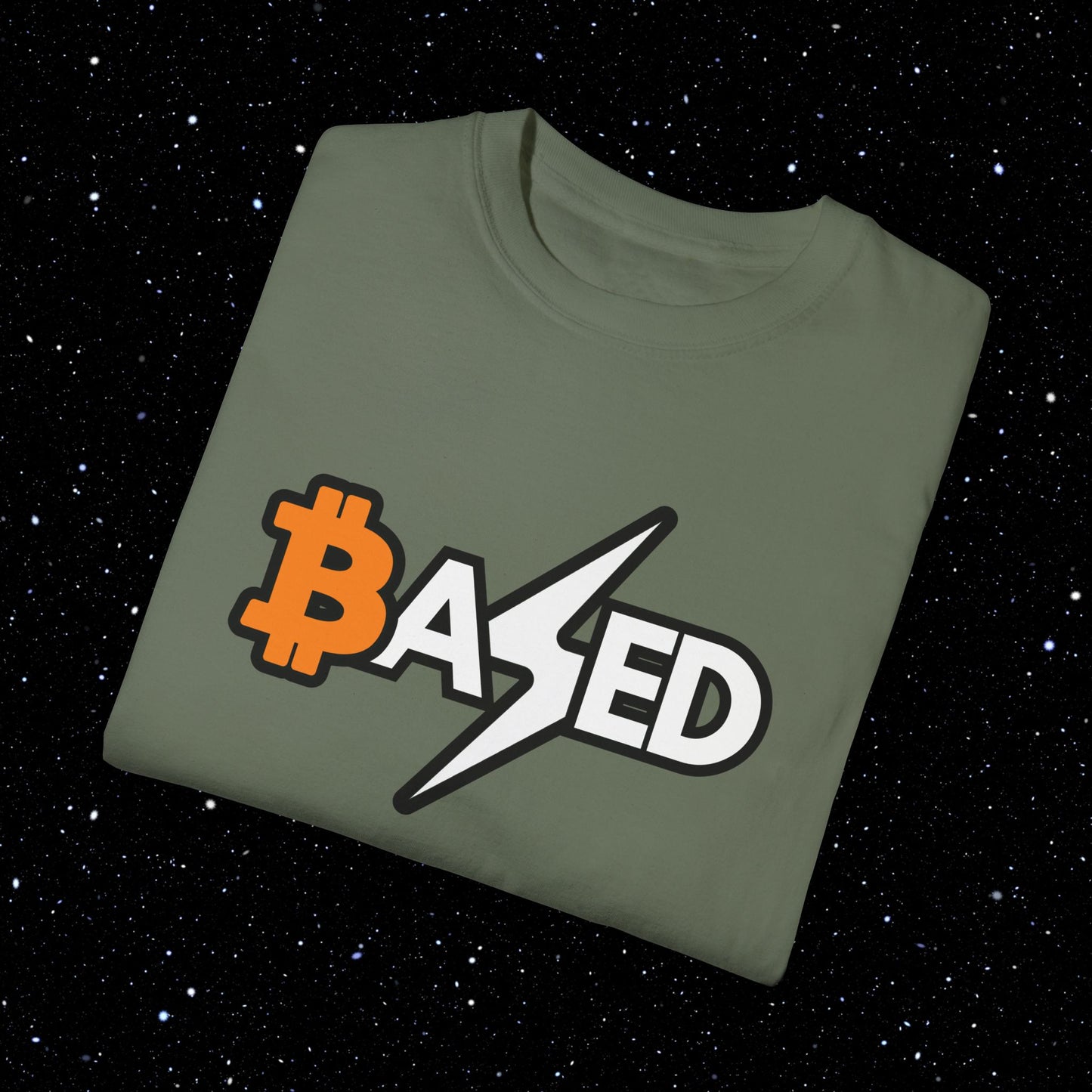 Based - Bitcoin Comfort Colors Tee Shirt