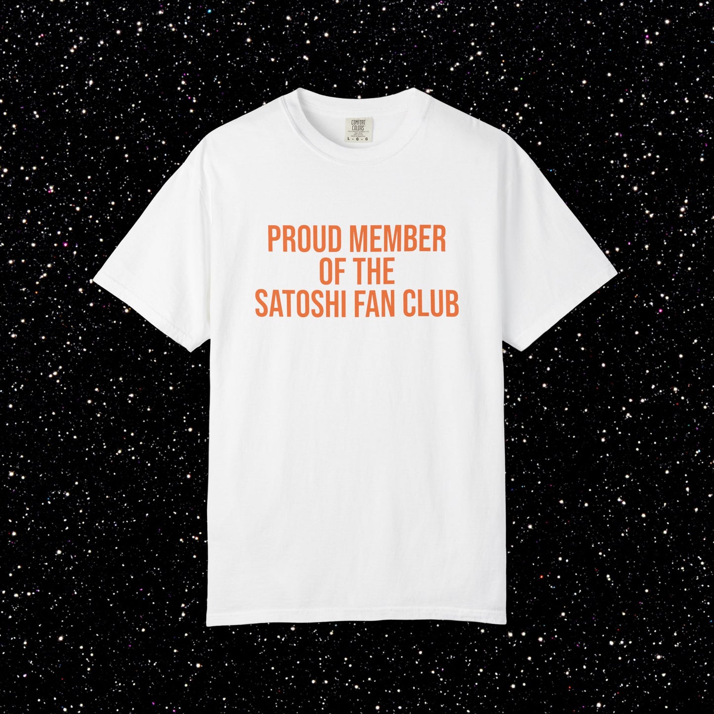 Proud Member of the Satoshi Fan Club Bitcoin Tee