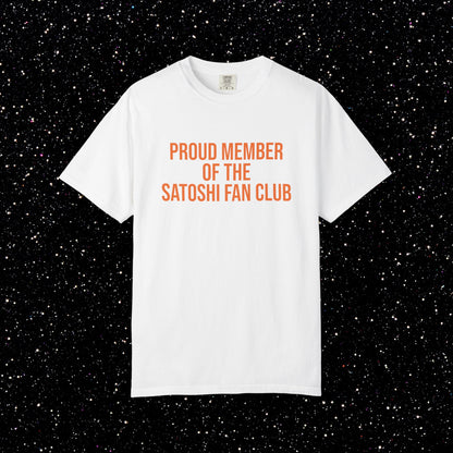 Proud Member of the Satoshi Fan Club Bitcoin Tee