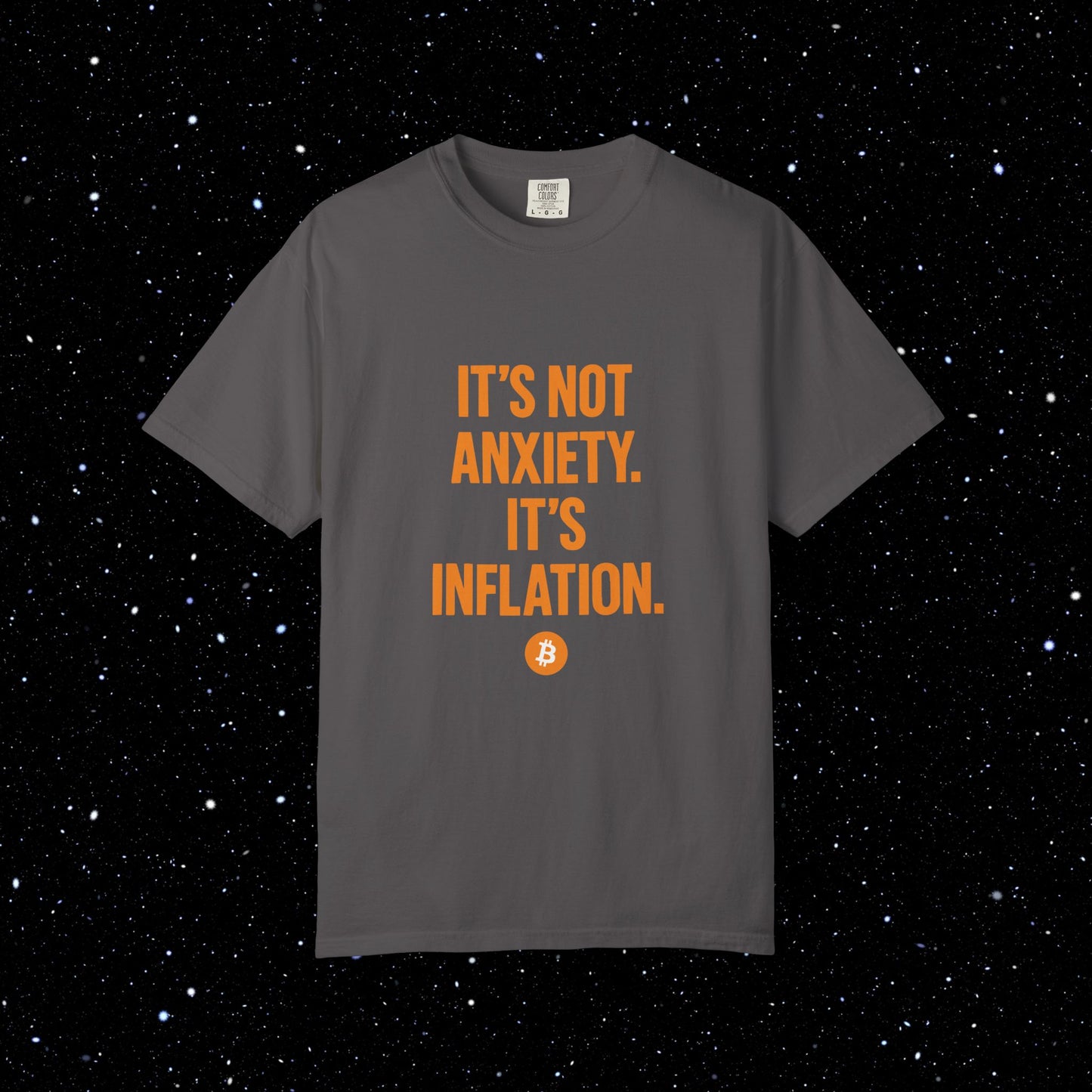 Its Not Anxiety Its Inflation Bitcoin Tee