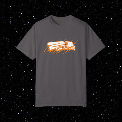 21 Million Comfort Colors Tee Shirt