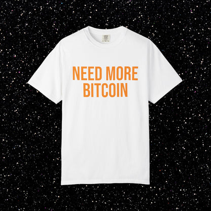 Need More Bitcoin Shirt | Minimal Bitcoin Tee