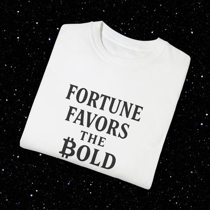 Fortune Favors the Bold - Bitcoin Typography Tee Shirt