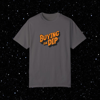 Buying the Dip - Bitcoin Comfort Colors Tee Shirt