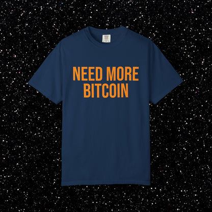 Need More Bitcoin Shirt | Minimal Bitcoin Tee