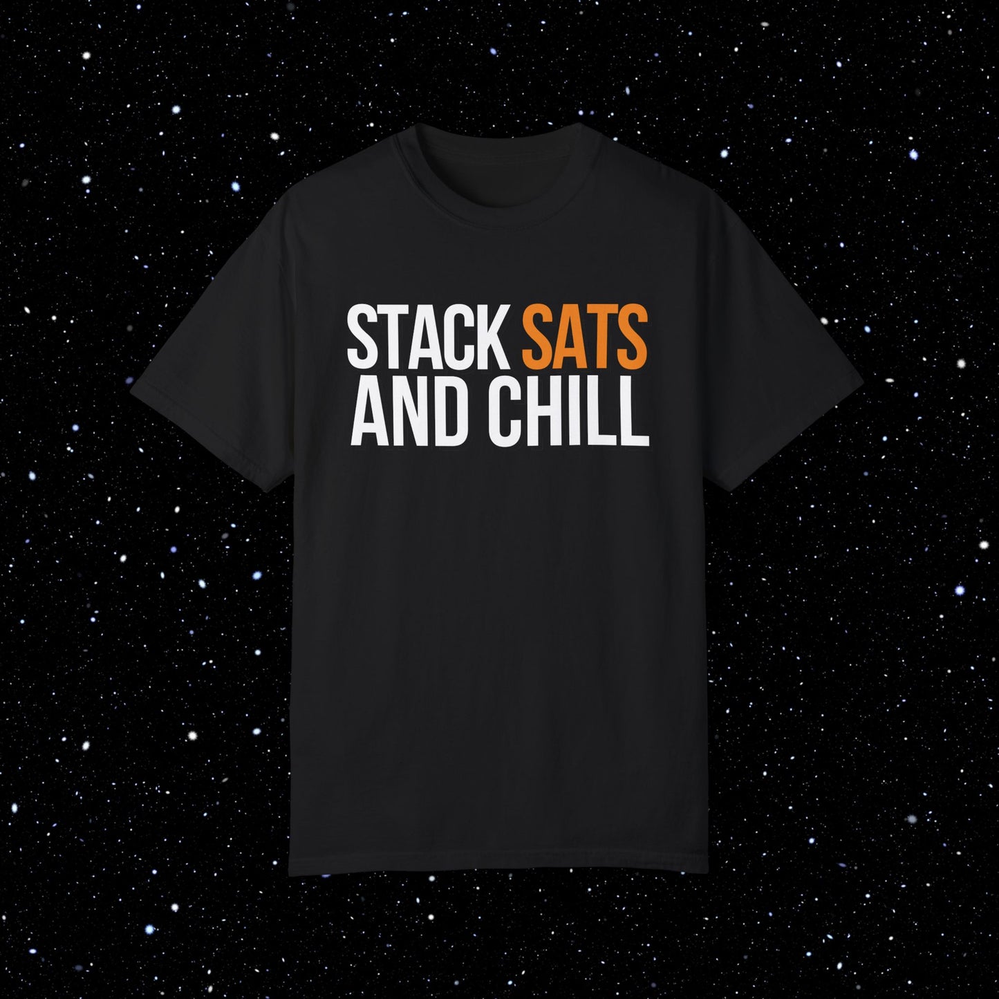 Stack Stats and Chill - Comfort Colors Bitcoin Tee