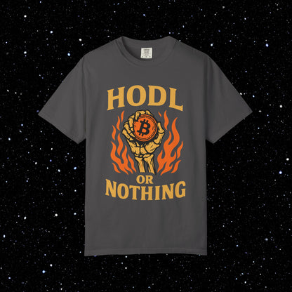 HODL Or Nothing Rigor Mortis Tee