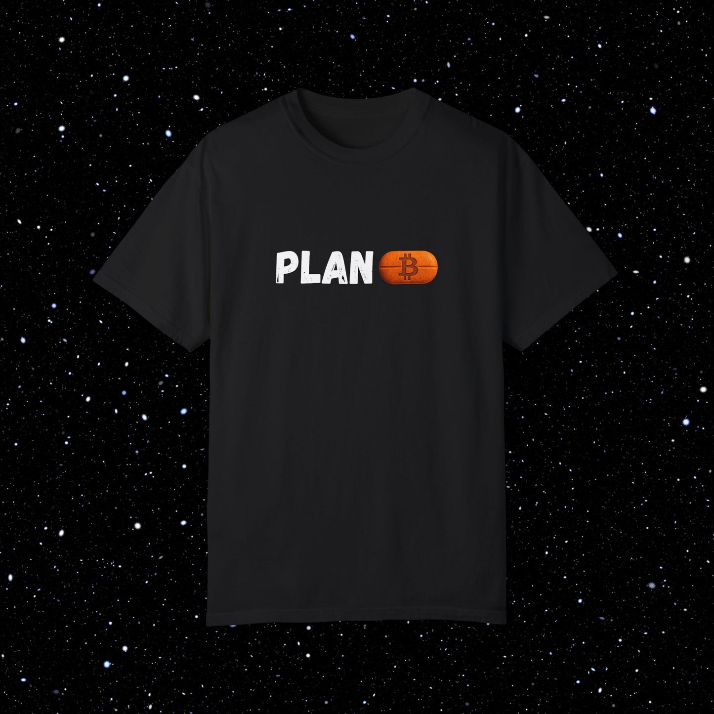 Plan B Graphic Pill Comfort Colors Tee Shirt