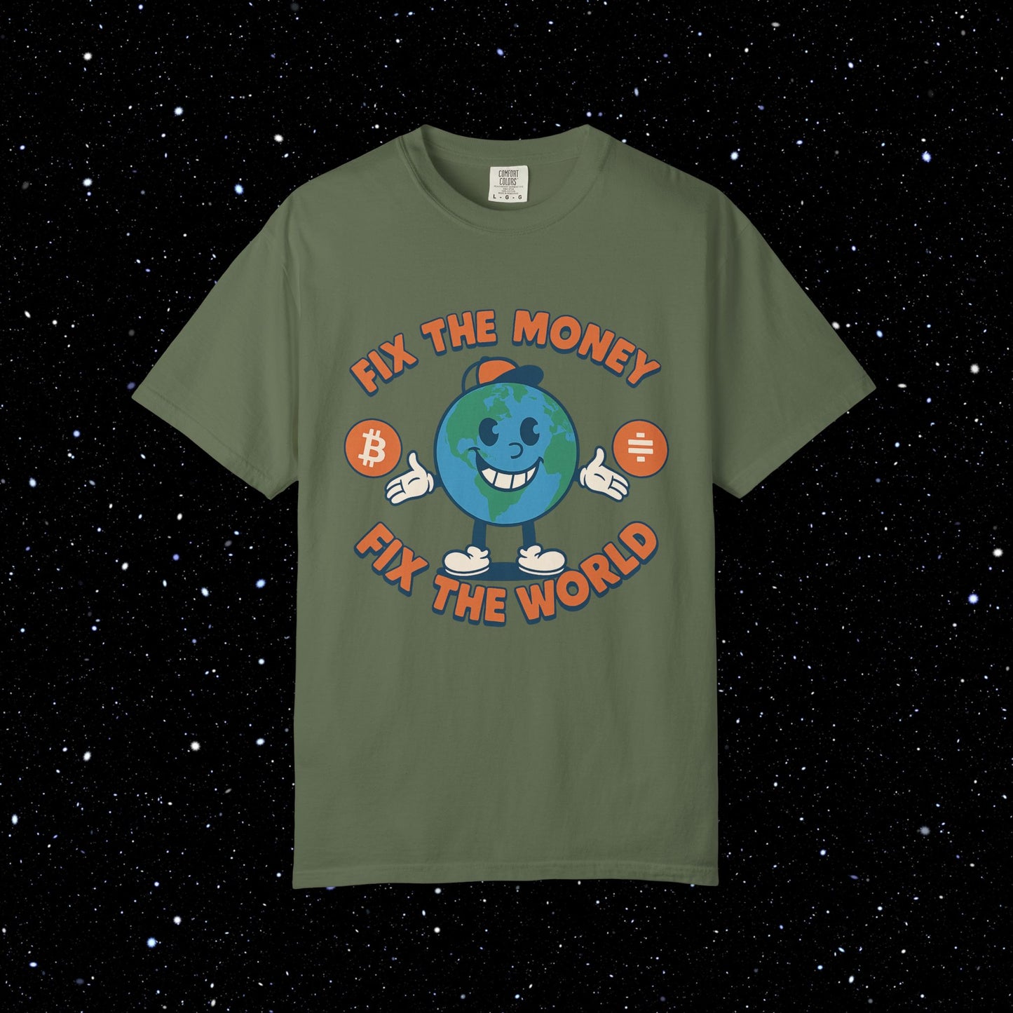 Fix The Money Fix The World Bitcoin Tee
