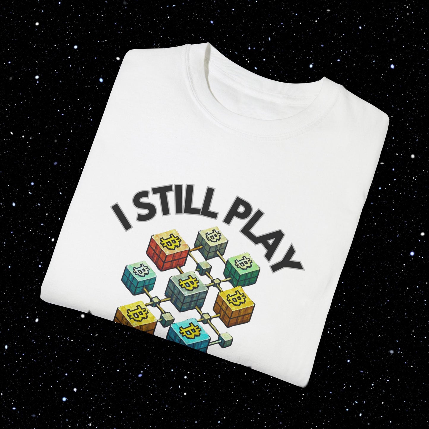I Still Play With Blocks Bitcoin Tee Shirt