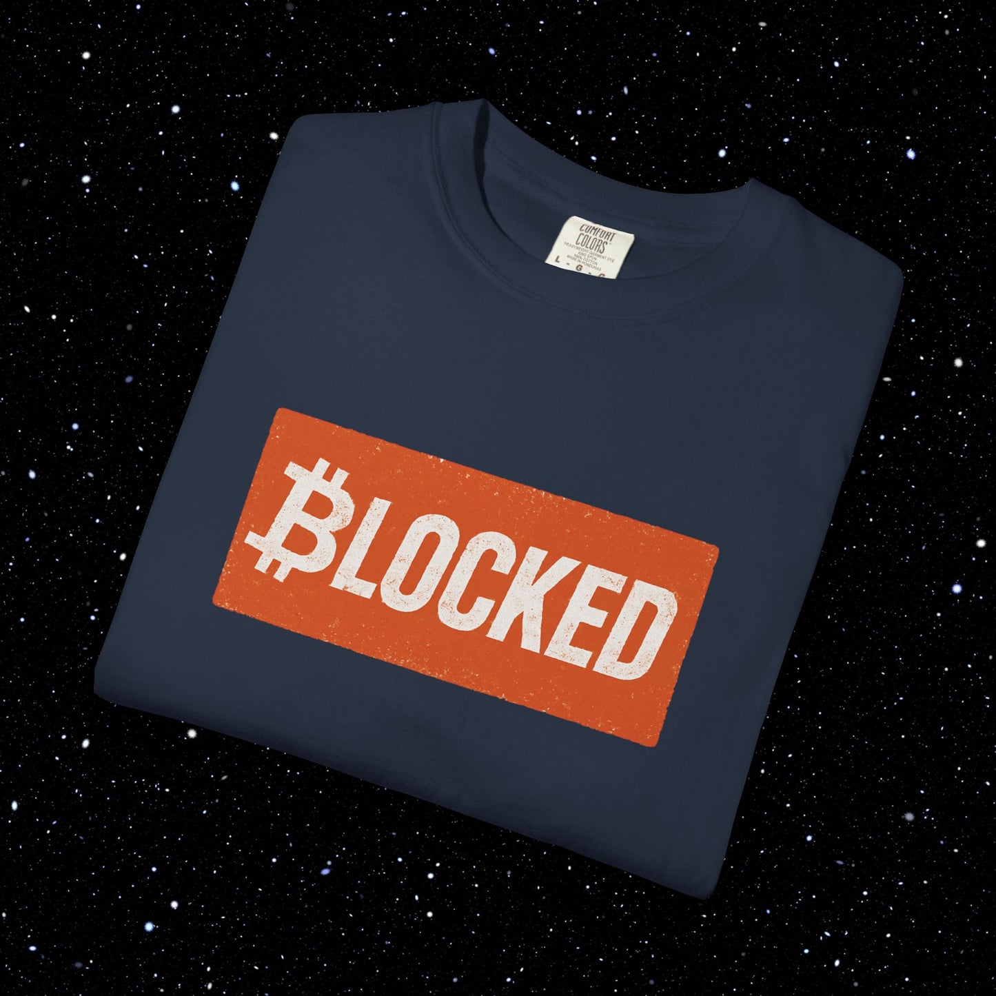 Blocked Bitcoin Comfort Colors Tee Shirt