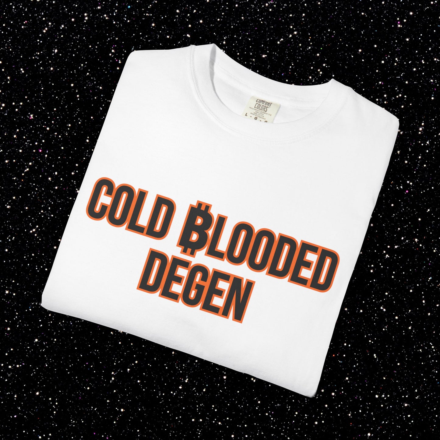 Cold Blooded Degen Bitcoin Tee