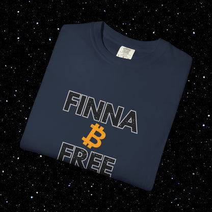 Finna B Free - Bitcoin Comfort Colors Tee Shirt