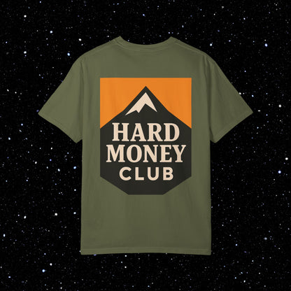 Hard Money Club - Comfort Colors Tee Shirt
