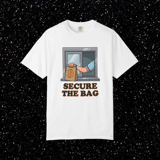 Secure the Bag Bitcoin T-Shirt — Drive Thru Life