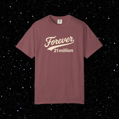 Forever 21 Million Script - Bitcoin Comfort Colors Tee Shirt