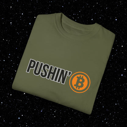 Pushin’ ₿ - Comfort Colors Logo Tee Shirt