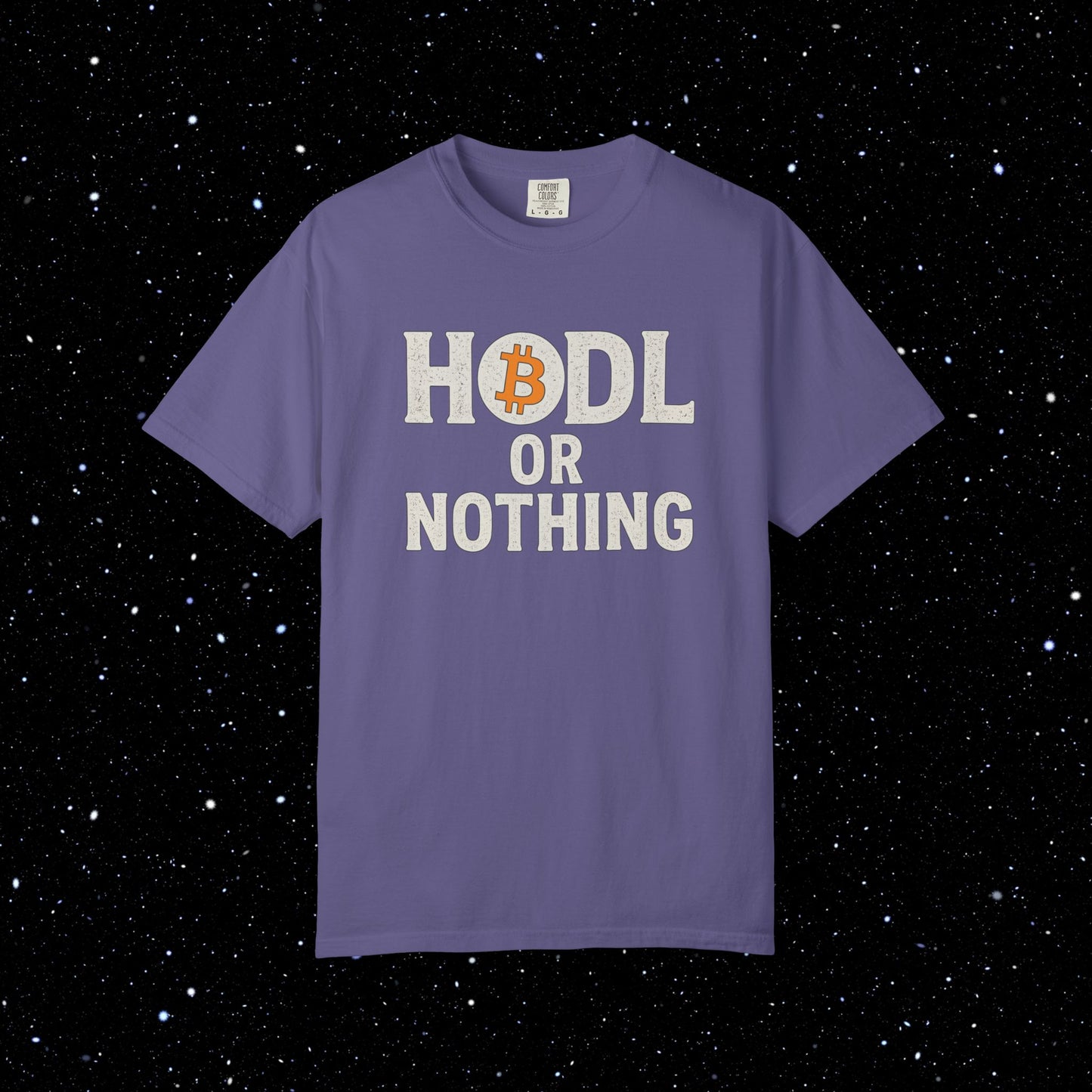 HODL or Nothing Bitcoin Tee