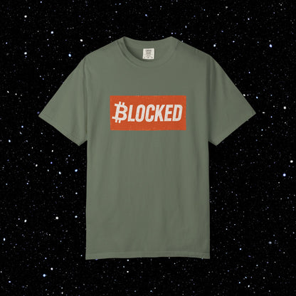 Blocked Bitcoin Comfort Colors Tee Shirt