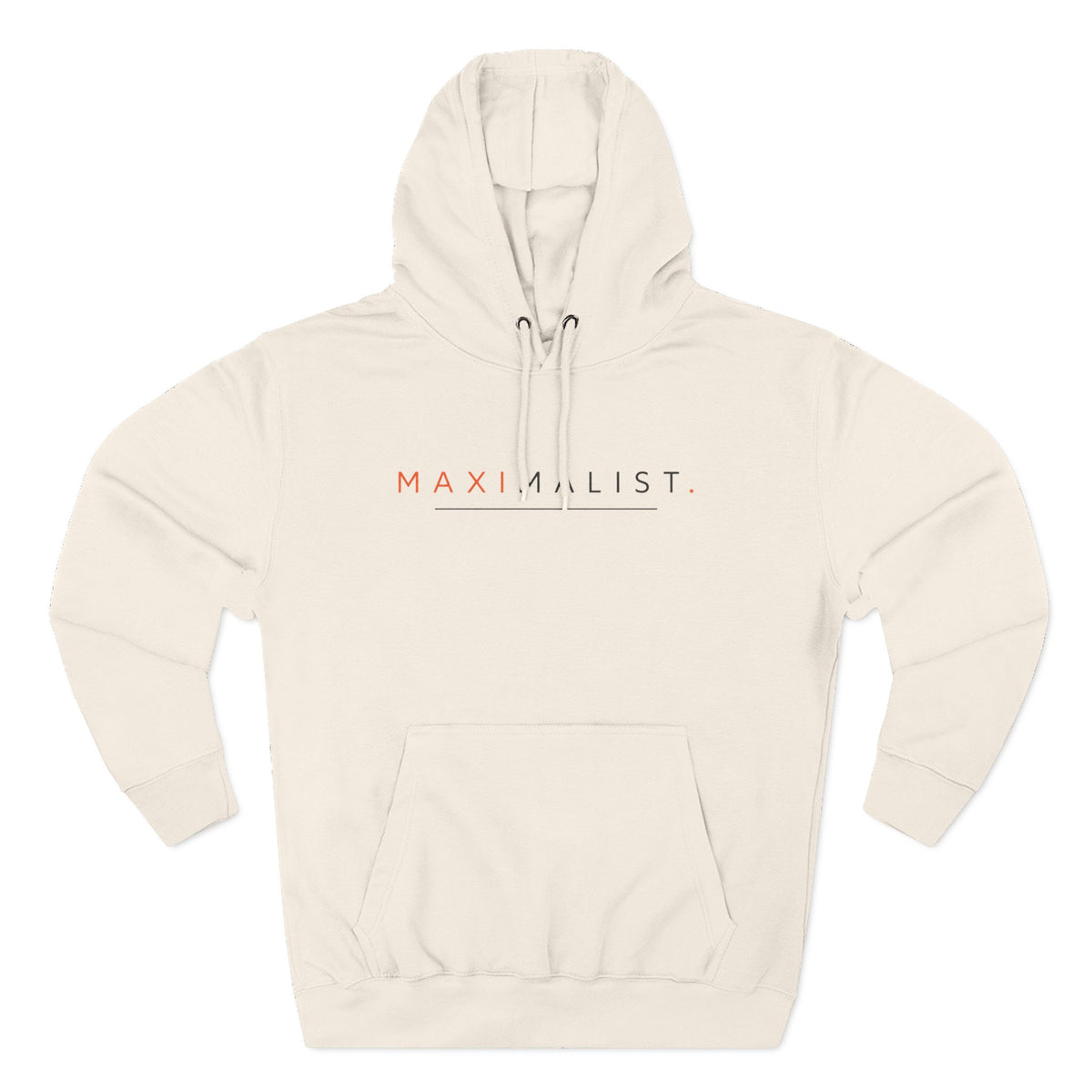 MAXIMALIST.
